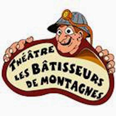 Théatre des Bâtisseurs de Montagne